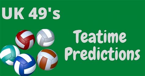 uk teatime predictions for today